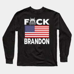 F-CK BRANDON FREEDOM CONVOY - TRUCKERS FOR FREEDOM - USA FREEDOM CONVOY 2022 TRUCKERS WHITE LETTERS Long Sleeve T-Shirt